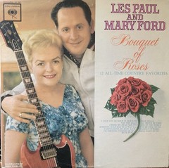LES PAUL & MARY FORD BOUQUET OF ROSES RARE 1962 COLUMBIA MONO 12” 33RPM VINYL LP