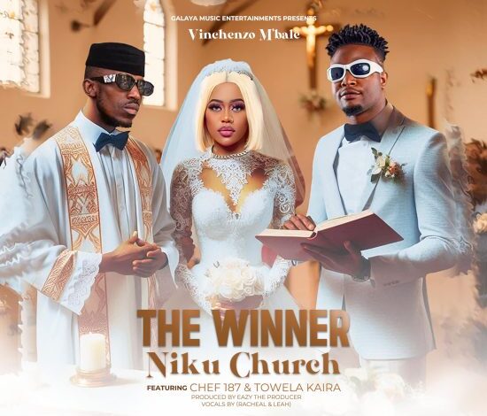 Vinchenzo ft Chef 187 & Towela Kaira – The Winner Niku Church