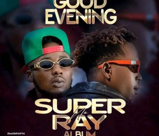 Y Celeb & Ray Dee – Super Na Ray (Full Album & Zip) Mp3 Download