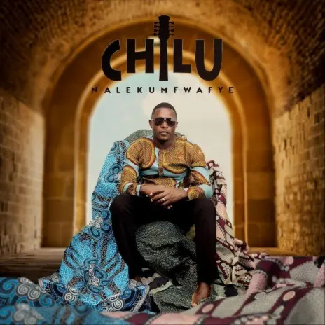 Chilu – Efyo Ine Namwishiba Mp3 Download