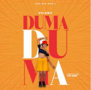 Driemo – Duma Duma Mp3 Download