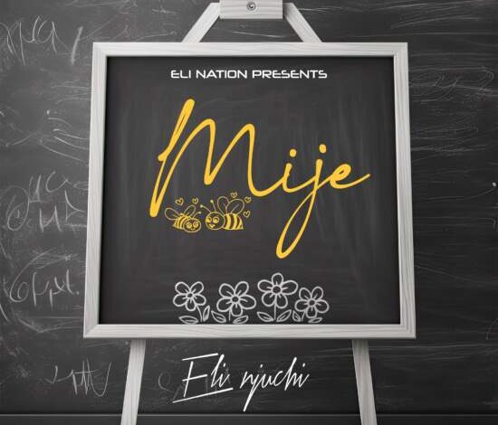 Eli Njuchi - Mije Mp3 Download