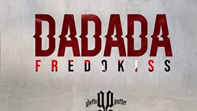 Fredokiss - Dadada Mp3 Download