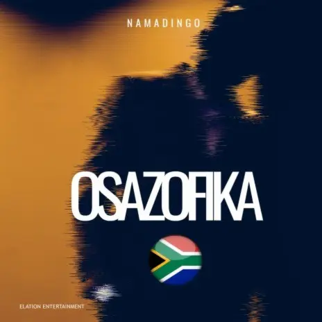 Namadingo – Osazofika Mp3 Download