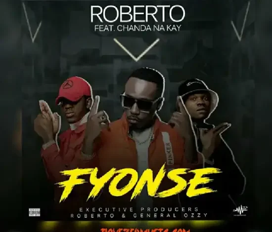 Roberto ft Chanda Na Kay - Fyonse Mp3 Download