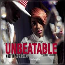 Chef 187 ft S Roxxy – Unbeatable Mp3 Download