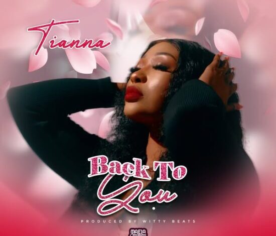 Tianna – Back To You Mp3 Download