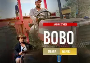 Bobo Mfana Wepiki ft Shenge Wasehlalankosi - Vuka Ungilwele Mp3 Download