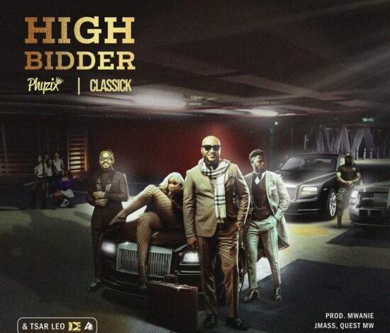 Phyzix ft. Classick & Tsar Leo - High Bidder Mp3 Download