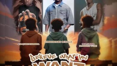Vinchenzo Ft Blood Kid & B Quan - Believe What You Want Mp3 Download