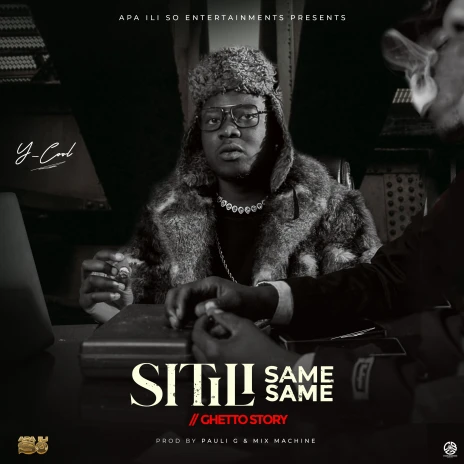 Y Cool – Sitili Same Same Mp3 Download