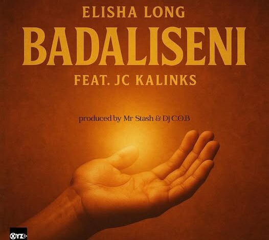 Elisha Long ft JC Kalinks - Badaliseni Mp3 Download