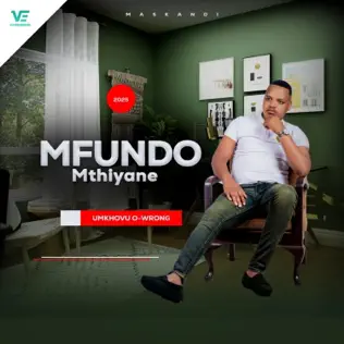 Mfundo Mthiyane - Umathandana Wami Mp3 Download