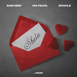 Sam Deep, Nia Pearl & Boohle ft. Mano - Shela Mp3 Download