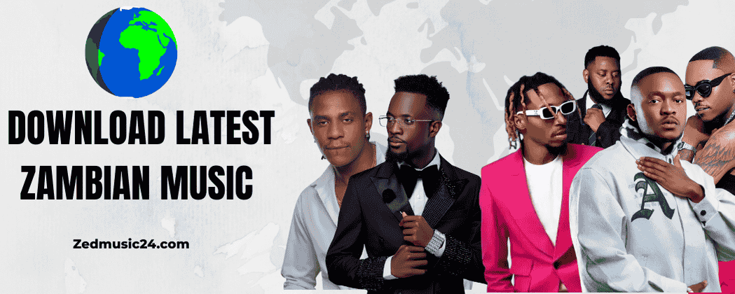 Latest Zambian Music 2026